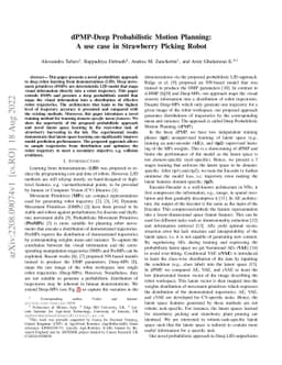 dPMP-Deep Probabilistic Motion Planning: A use case in Strawberry
  Picking Robot