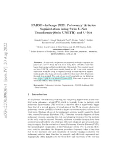 PARSE challenge 2022: Pulmonary Arteries Segmentation using Swin U-Net
  Transformer(Swin UNETR) and U-Net