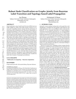 Robust Node Classification on Graphs: Jointly from Bayesian Label
  Transition and Topology-based Label Propagation