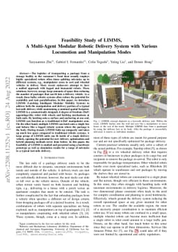 Feasibility Study of LIMMS, A Multi-Agent Modular Robotic Delivery
  System with Various Locomotion and Manipulation Modes