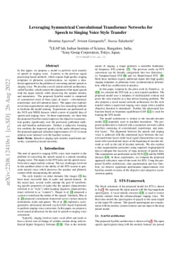 Leveraging Symmetrical Convolutional Transformer Networks for Speech to
  Singing Voice Style Transfer