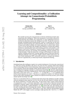 Learning and Compositionality: a Unification Attempt via Connectionist
  Probabilistic Programming