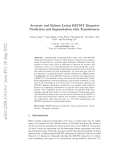 Accurate and Robust Lesion RECIST Diameter Prediction and Segmentation
  with Transformers