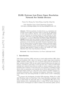 ELSR: Extreme Low-Power Super Resolution Network For Mobile Devices