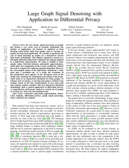 Large Graph Signal Denoising with Application to Differential Privacy