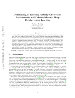 Pathfinding in Random Partially Observable Environments with
  Vision-Informed Deep Reinforcement Learning
