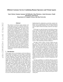 Efficient Customer Service Combining Human Operators and Virtual Agents