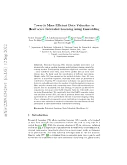Towards More Efficient Data Valuation in Healthcare Federated Learning
  using Ensembling