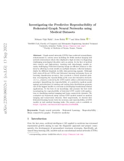 Investigating the Predictive Reproducibility of Federated Graph Neural
  Networks using Medical Datasets
