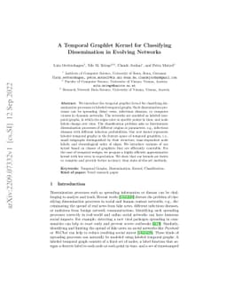A Temporal Graphlet Kernel for Classifying Dissemination in Evolving
  Networks