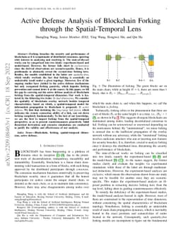 Active Defense Analysis of Blockchain Forking through the
  Spatial-Temporal Lens