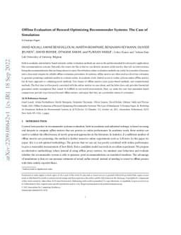 Offline Evaluation of Reward-Optimizing Recommender Systems: The Case of
  Simulation