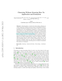 Clustering Without Knowing How To: Application and Evaluation