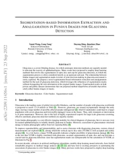 Segmentation-based Information Extraction and Amalgamation in Fundus
  Images for Glaucoma Detection