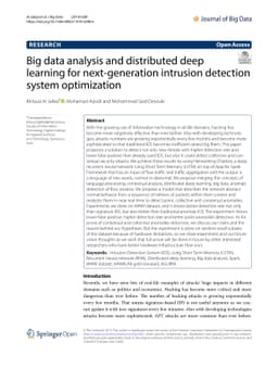 Big data analysis and distributed deep learning for next-generation
  intrusion detection system optimization
