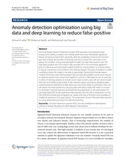 Anomaly detection optimization using big data and deep learning to
  reduce false-positive