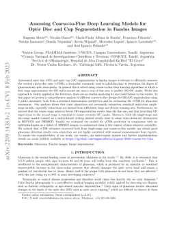 Assessing Coarse-to-Fine Deep Learning Models for Optic Disc and Cup
  Segmentation in Fundus Images