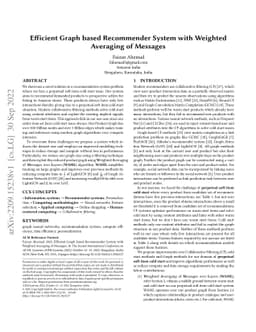 Efficient Graph based Recommender System with Weighted Averaging of
  Messages