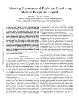 Enhancing Spatiotemporal Prediction Model using Modular Design and
  Beyond