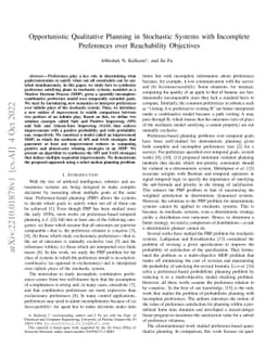 Opportunistic Qualitative Planning in Stochastic Systems with Incomplete
  Preferences over Reachability Objectives