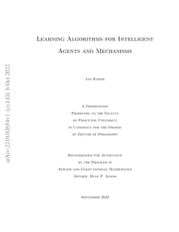 Learning Algorithms for Intelligent Agents and Mechanisms