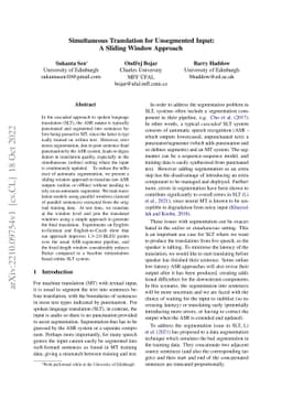 Simultaneous Translation for Unsegmented Input: A Sliding Window
  Approach