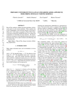 Provably Convergent Plug & Play Linearized ADMM, applied to Deblurring
  Spatially Varying Kernels