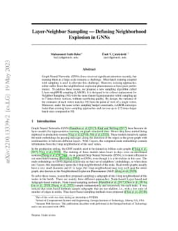 Layer-Neighbor Sampling -- Defusing Neighborhood Explosion in GNNs