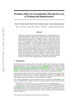 Pruning's Effect on Generalization Through the Lens of Training and
  Regularization