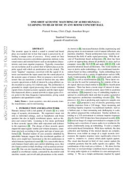 One-Shot Acoustic Matching Of Audio Signals -- Learning to Hear Music In
  Any Room/ Concert Hall