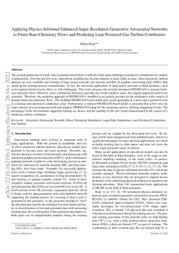Applying Physics-Informed Enhanced Super-Resolution Generative
  Adversarial Networks to Finite-Rate-Chemistry Flows and Predicting Lean
  Premixed Gas Turbine Combustors