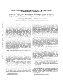 Predicting Multi-Codebook Vector Quantization Indexes for Knowledge
  Distillation