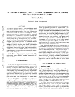 Translated Skip Connections -- Expanding the Receptive Fields of Fully
  Convolutional Neural Networks