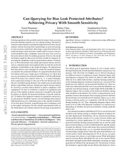 Can Querying for Bias Leak Protected Attributes? Achieving Privacy With
  Smooth Sensitivity