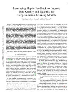 Leveraging Haptic Feedback to Improve Data Quality and Quantity for Deep
  Imitation Learning Models