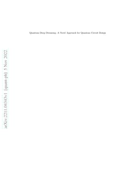Quantum Deep Dreaming: A Novel Approach for Quantum Circuit Design