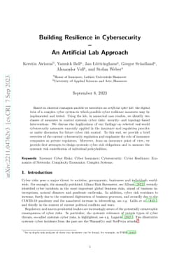 Building Resilience in Cybersecurity -- An Artificial Lab Approach