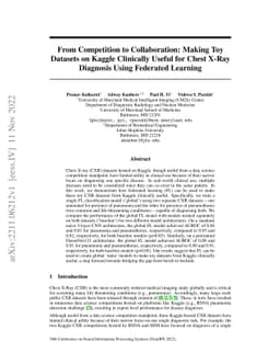From Competition to Collaboration: Making Toy Datasets on Kaggle
  Clinically Useful for Chest X-Ray Diagnosis Using Federated Learning