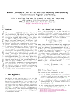 Renmin University of China at TRECVID 2022: Improving Video Search by
  Feature Fusion and Negation Understanding
