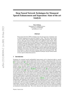 Deep neural network techniques for monaural speech enhancement: state of
  the art analysis