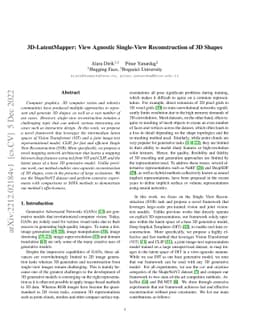3D-LatentMapper: View Agnostic Single-View Reconstruction of 3D Shapes