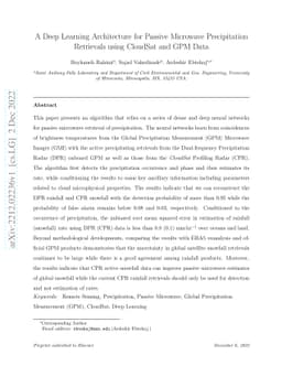 A Deep Learning Architecture for Passive Microwave Precipitation
  Retrievals using CloudSat and GPM Data