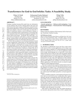 Transformers for End-to-End InfoSec Tasks: A Feasibility Study