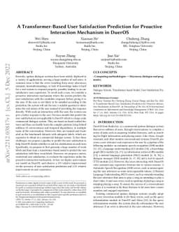 A Transformer-Based User Satisfaction Prediction for Proactive
  Interaction Mechanism in DuerOS