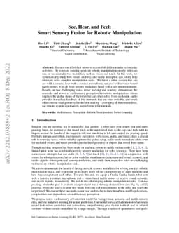 See, Hear, and Feel: Smart Sensory Fusion for Robotic Manipulation