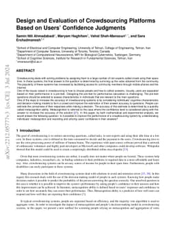 Design and Evaluation of Crowd-sourcing Platforms Based on Users
  Confidence Judgments