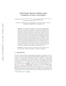 Multi-Target Decision Making under Conditions of Severe Uncertainty