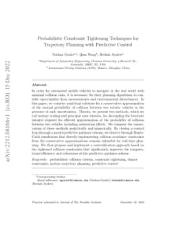 Probabilistic Constraint Tightening Techniques for Trajectory Planning
  with Predictive Control