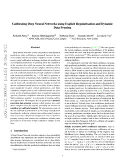Calibrating Deep Neural Networks using Explicit Regularisation and
  Dynamic Data Pruning