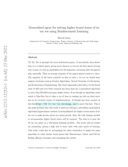 Generalised agent for solving higher board states of tic tac toe using
  Reinforcement Learning